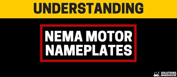 Picture for category Breakdown of the NEMA Motor Nameplate